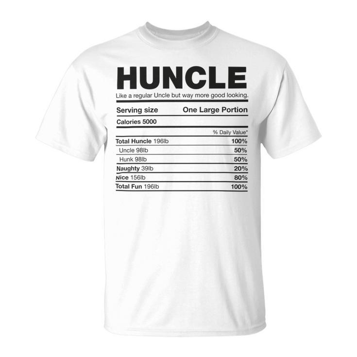 Premium Huncle Like A Regular Uncle But Way More Good Looking Nutrition Chart Unisex T-Shirt