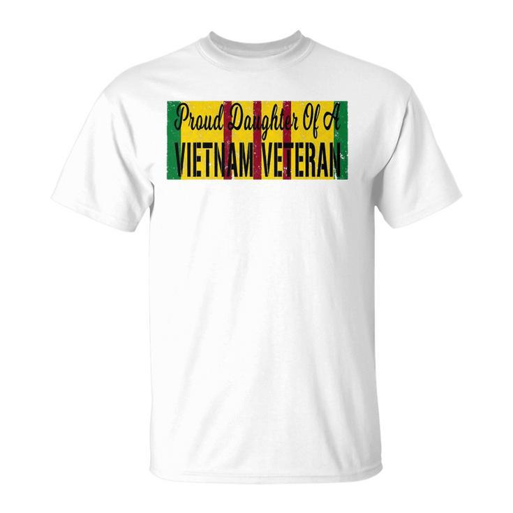 Proud Daughter Of A Vietnam Veteran Us War Service Ribbon Unisex T-Shirt