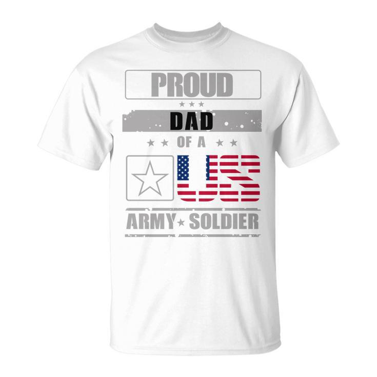 Proud Us Army Soldier Dad 4Th Of July   Unisex T-Shirt