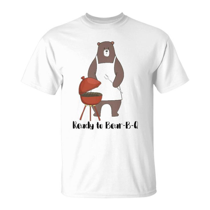 Ready To Bear B Q Funny Bbq Bear Unisex T-Shirt