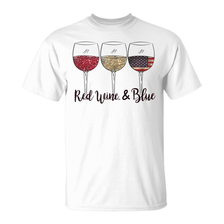 Red Wine & Blue 4Th Of July Wine Red White Blue Wine Glasses  V2 Unisex T-Shirt
