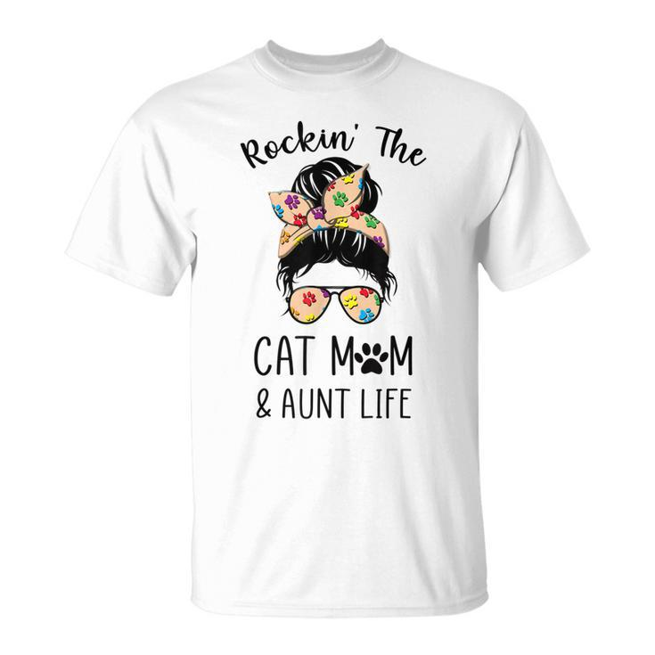 Rockin The Cat Mom & Aunt Life Messy Bun Hair Glasses T-shirt