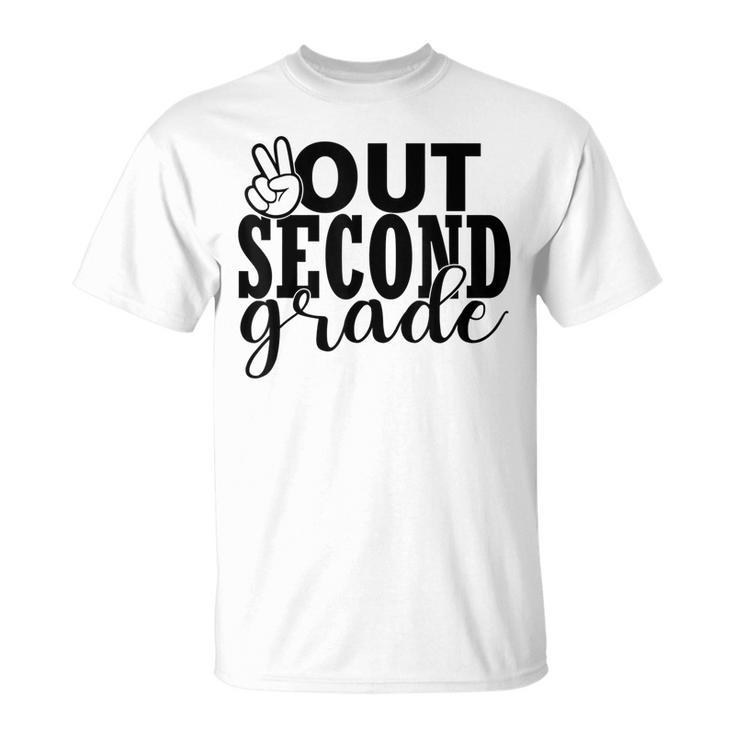 Second Grade Out School  2Nd Grade Peace Students Kids   Unisex T-Shirt