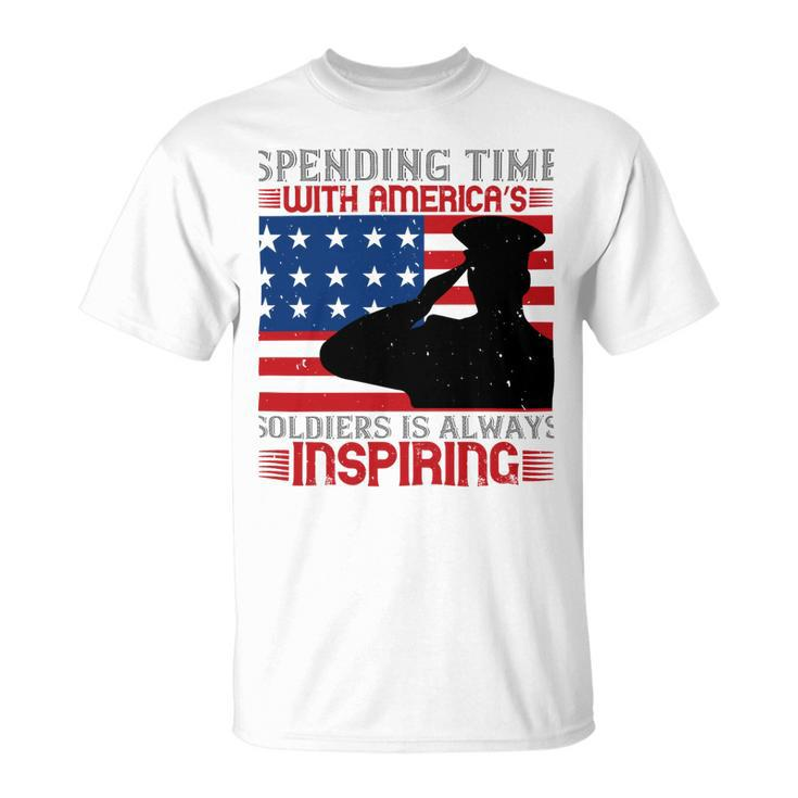 Spending Time With Americas Soldiers Is Always Inspiring Veterans Day Gifts Unisex T-Shirt