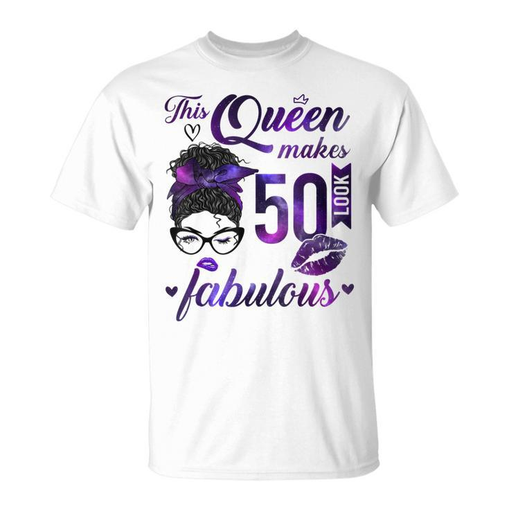 This Queen Makes 50 Look Fabulous 50Th Birthday Messy Bun  Unisex T-Shirt