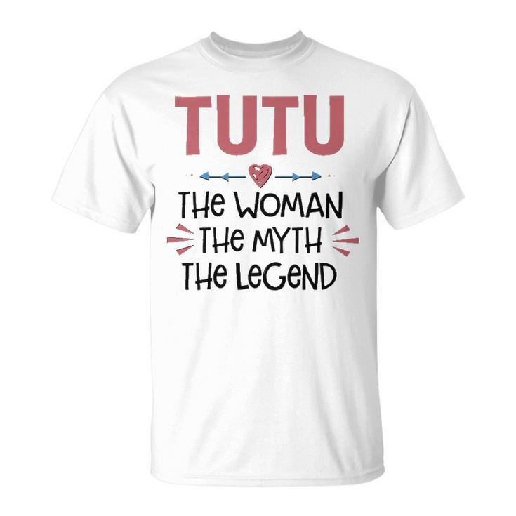 Tutu Grandma Tutu The Woman The Myth The Legend T-Shirt