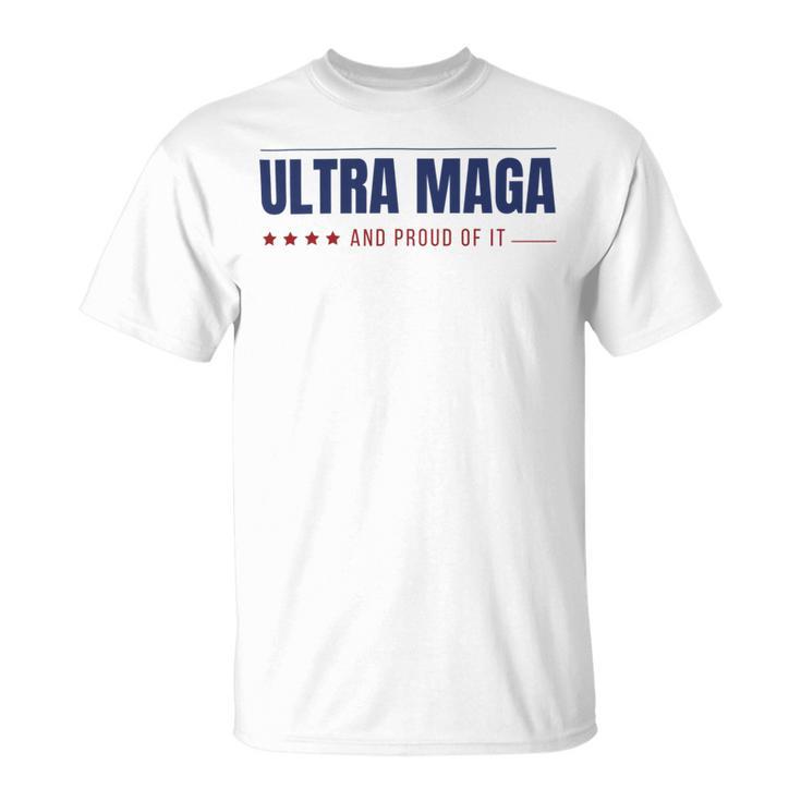 Ultra Maga And Proud Of It V10 Unisex T-Shirt