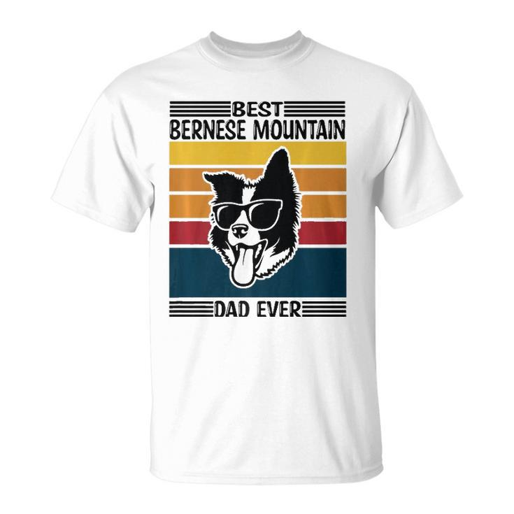 Vintage Fathers Day Apparel Best Bernese Mountain Dad Ever  Unisex T-Shirt