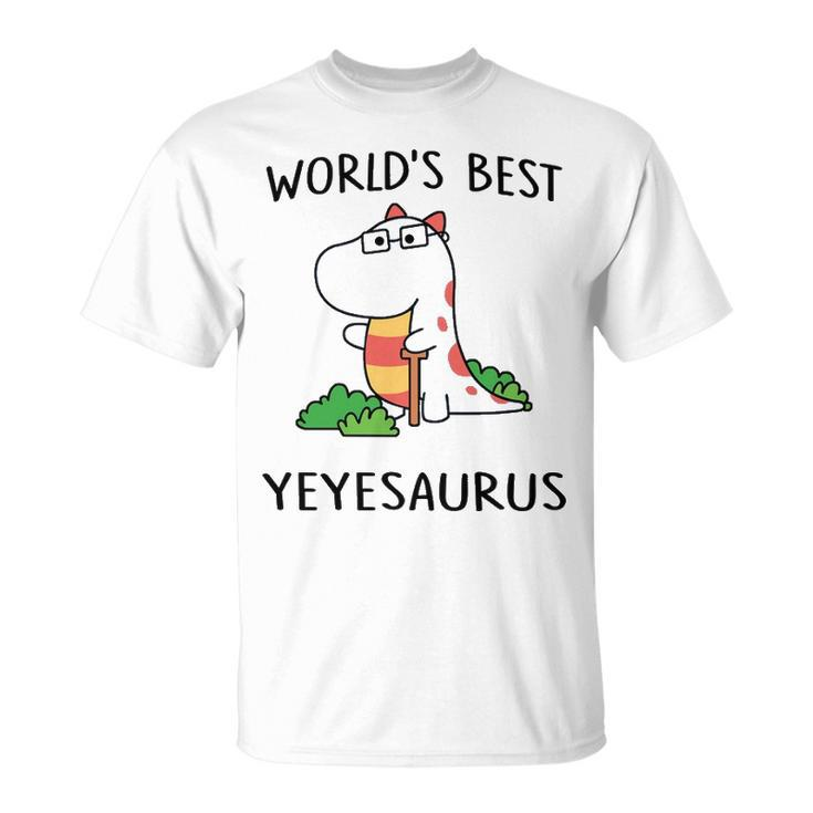 Yeye Grandpa Worlds Best Yeyesaurus T-Shirt
