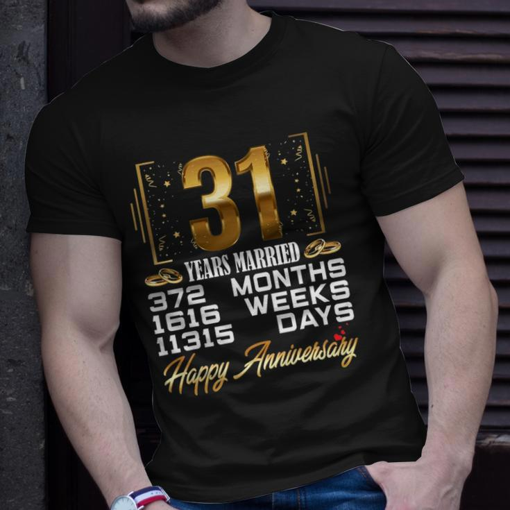 31 Years Married - Funny 31St Wedding Anniversary Unisex T-Shirt Gifts for Him