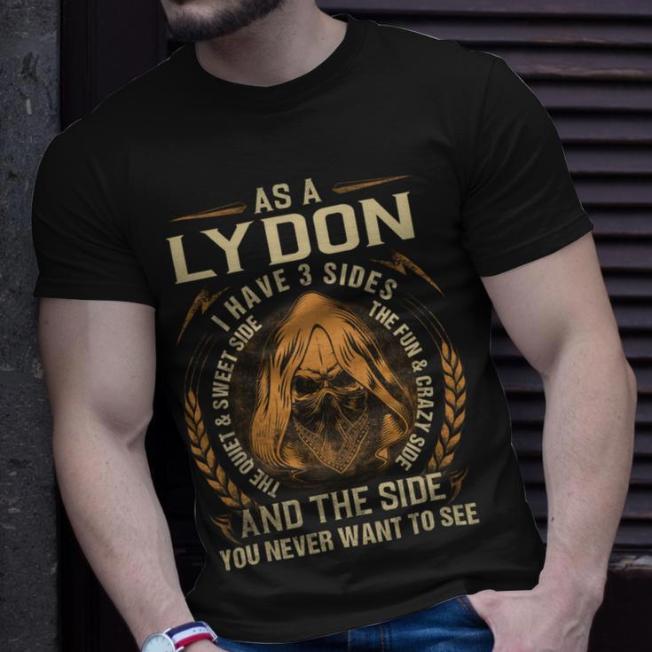 As A Lydon I Have A 3 Sides And The Side You Never Want To See Unisex T-Shirt Gifts for Him