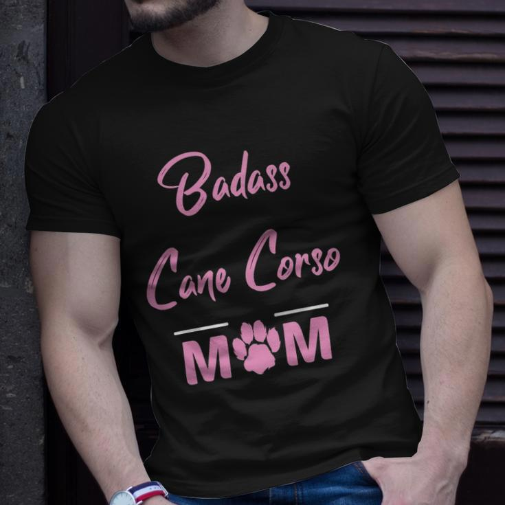 Badass Cane Corso Mom Funny Dog Lover Unisex T-Shirt Gifts for Him