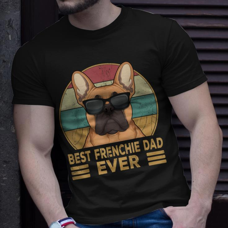 Best Frenchie Dad Ever Funny French Bulldog Dog Owner Unisex T-Shirt Gifts for Him