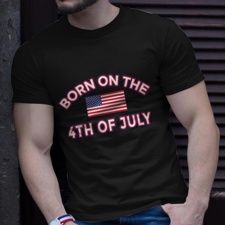 Born On The 4Th Of July Independence Day Unisex T-Shirt Gifts for Him