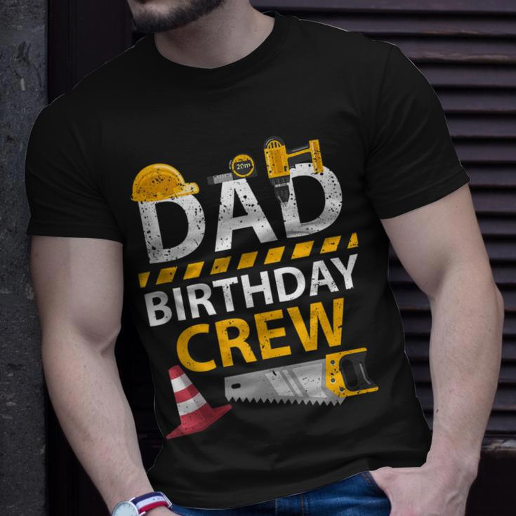 Dad Birthday Crew Construction Birthday Party Supplies Unisex T-Shirt Gifts for Him