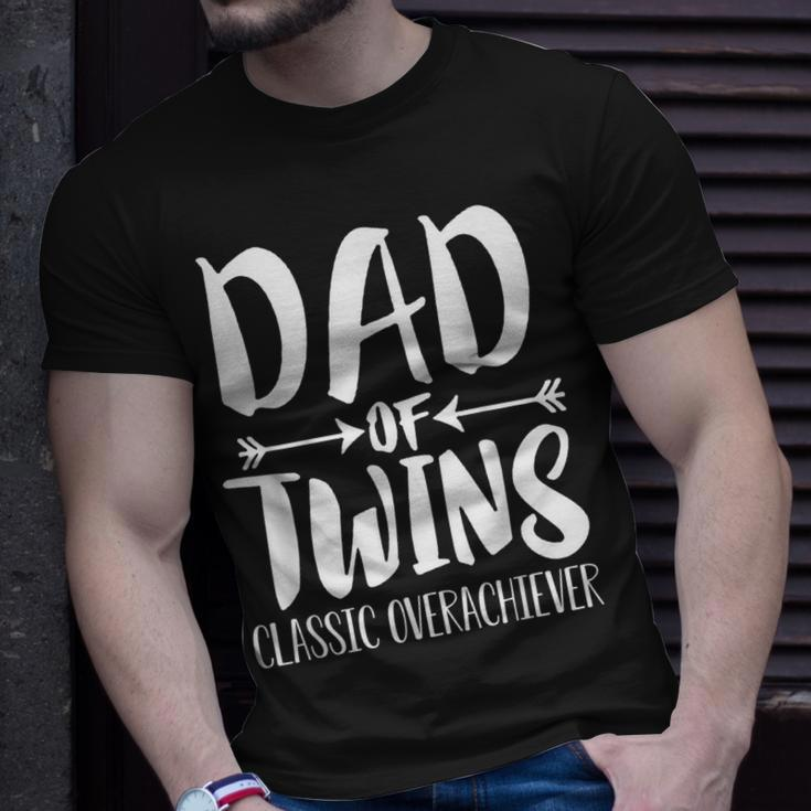 Dad Of Twins Proud Father Of Twins Classic Overachiver Unisex T-Shirt Gifts for Him