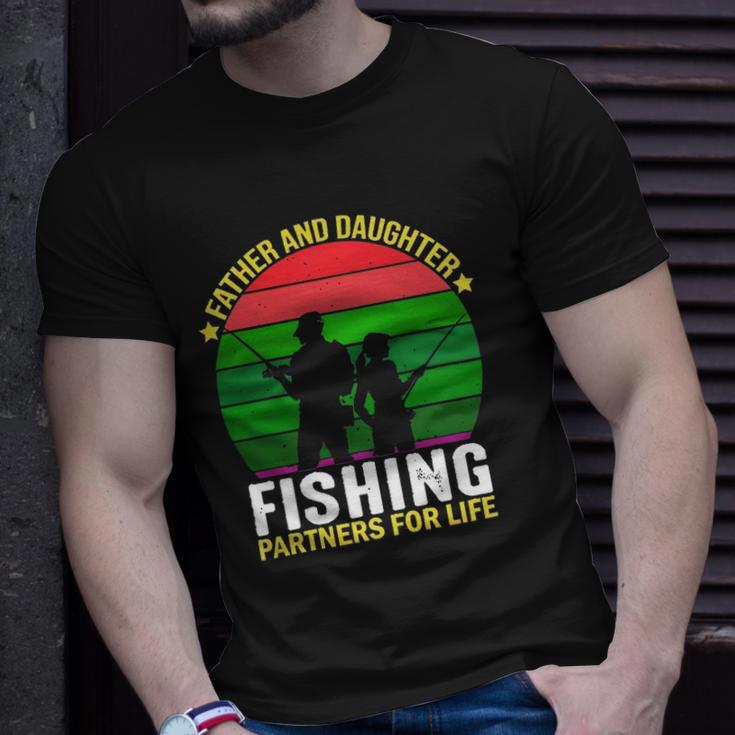 Father And Daughter Fishing Partners Father And Daughter Fishing Partners For Life Fishing Lovers Unisex T-Shirt Gifts for Him