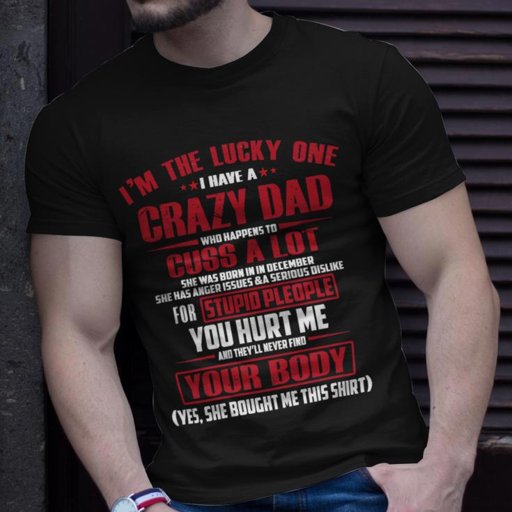 Father Grandpa A Crazy Dad368 Family Dad Unisex T-Shirt Gifts for Him