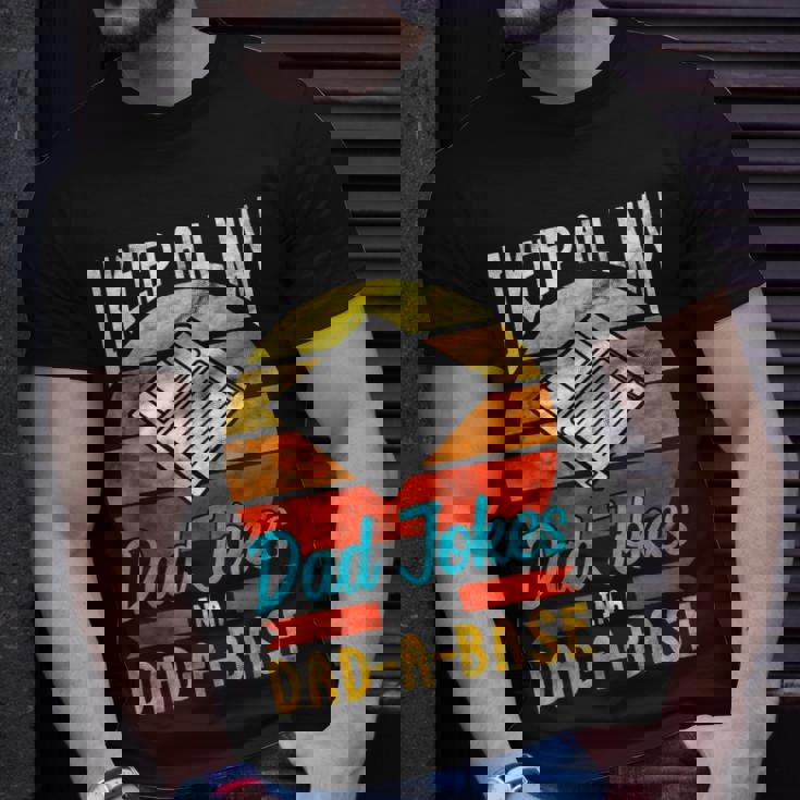 Fathers Day For Dad Jokes Funny Dad For Men Unisex T-Shirt Gifts for Him