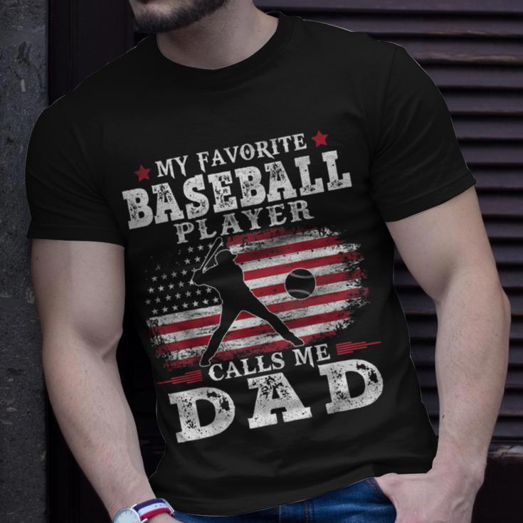 Favorite Baseball Player Calls Me Dad V2 Unisex T-Shirt Gifts for Him