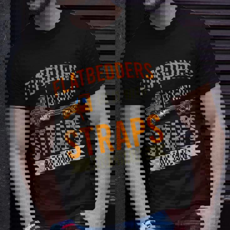 Flatbedders Do It With Straps And Chains V2 T-shirt Gifts for Him