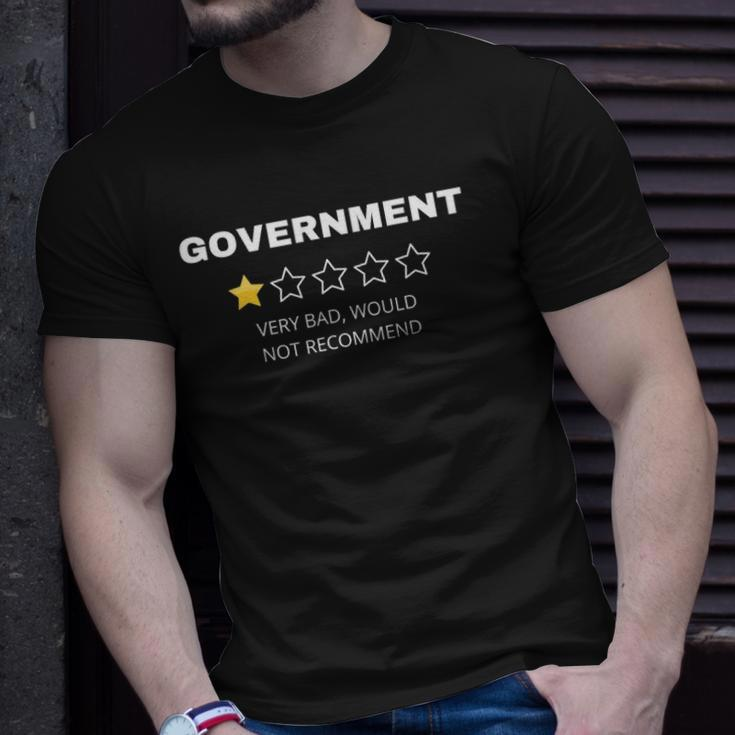 Government Very Bad Would Not Recommend Unisex T-Shirt Gifts for Him