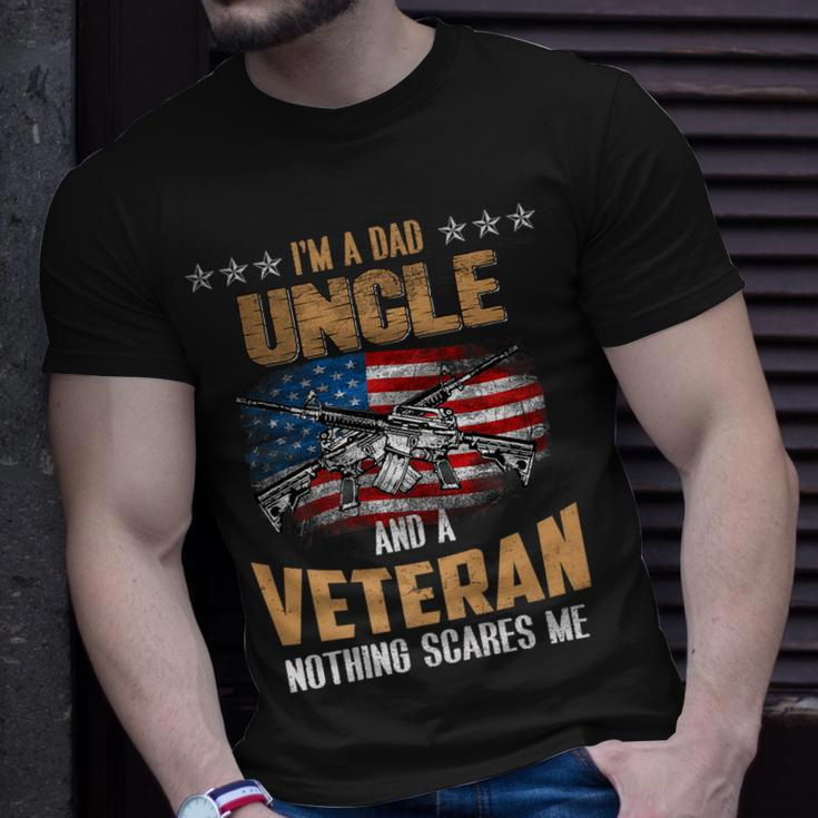Im A Dad Uncle And A Veteran Fathers Day Fun 4Th Of July Unisex T-Shirt Gifts for Him
