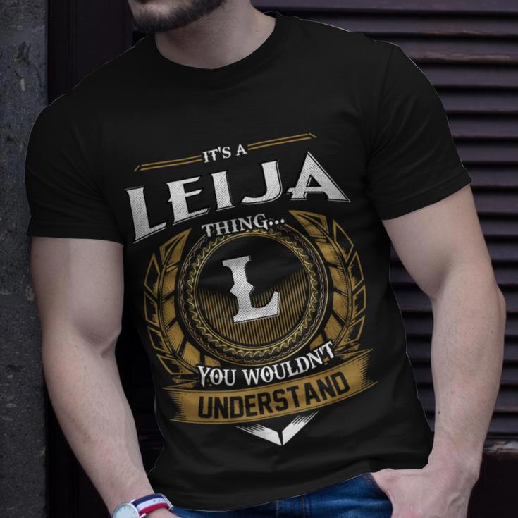 Its A Leija Thing You Wouldnt Understand Name Unisex T-Shirt Gifts for Him