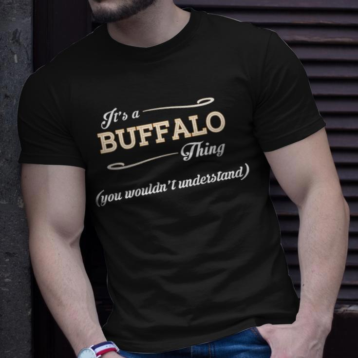 Its A Buffalo Thing You Wouldnt UnderstandShirt Buffalo Shirt Name Buffalo T-Shirt Gifts for Him