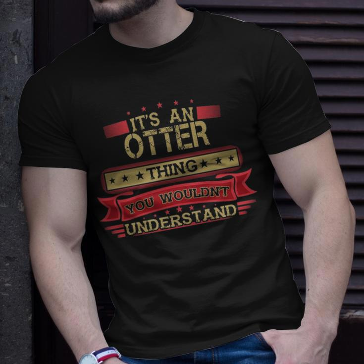 Its An Otter Thing You Wouldnt UnderstandShirt Otter Shirt Shirt For Otter T-Shirt Gifts for Him