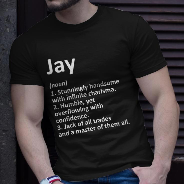 Jay Definition Personalized Name Funny Birthday Gift Idea Unisex T-Shirt Gifts for Him