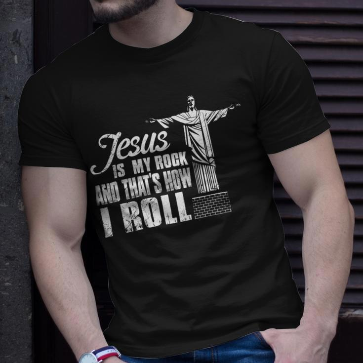 Jesus Is My Rock And Thats How I Roll Ee Unisex T-Shirt Gifts for Him