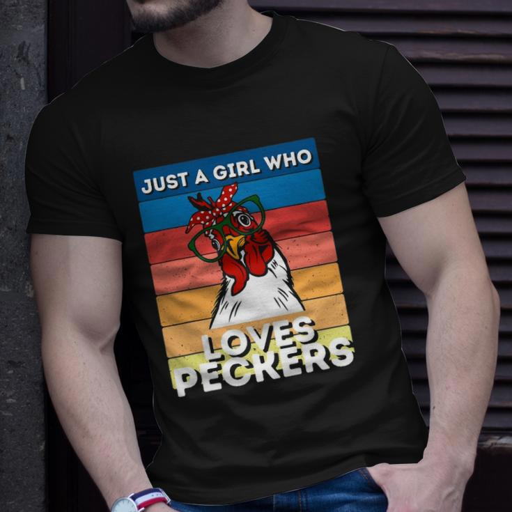 Just A Girl That Loves Peckers Funny Chicken Woman Tee Unisex T-Shirt Gifts for Him