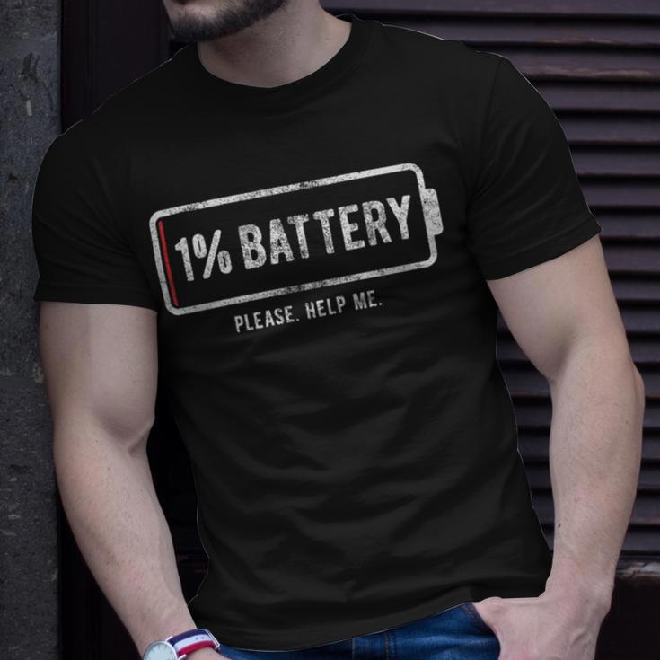 Mens 1 Battery Please Help Me Tshirt Funny Running On Empty 172 Trending Shirt Unisex T-Shirt Gifts for Him