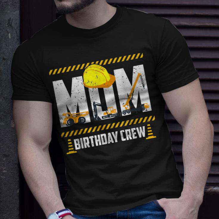 Mom Birthday Crew Construction Birthday Party Supplies Unisex T-Shirt Gifts for Him