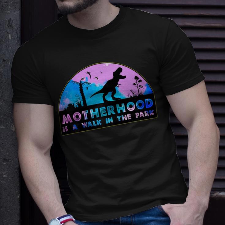 Motherhood Like A Walk In The Park 422 Trending Shirt Unisex T-Shirt Gifts for Him