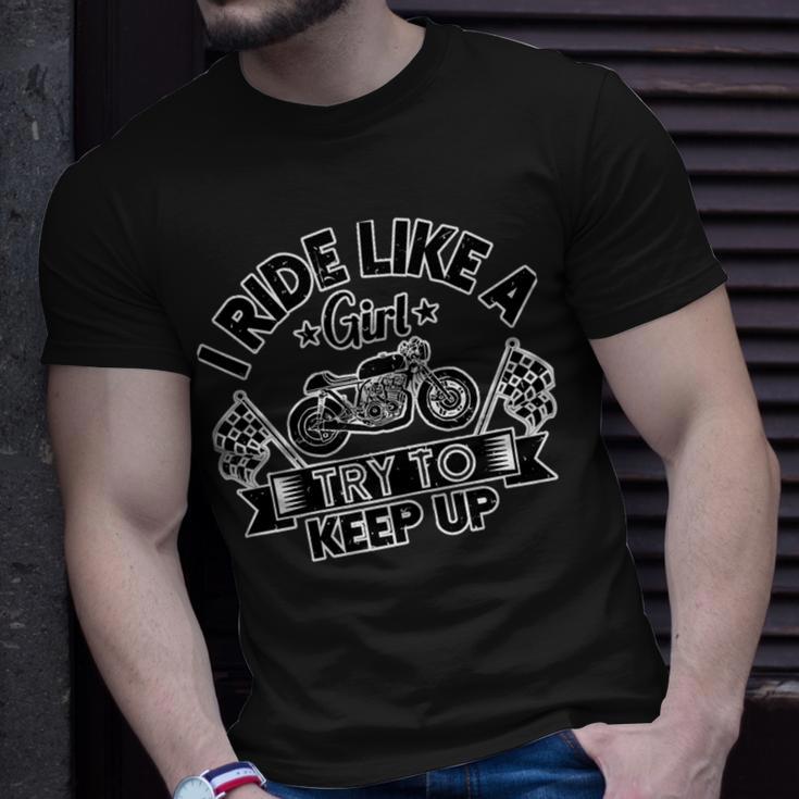 Motorcycle I Ride Like A Girl Try To 495 Shirt Unisex T-Shirt Gifts for Him