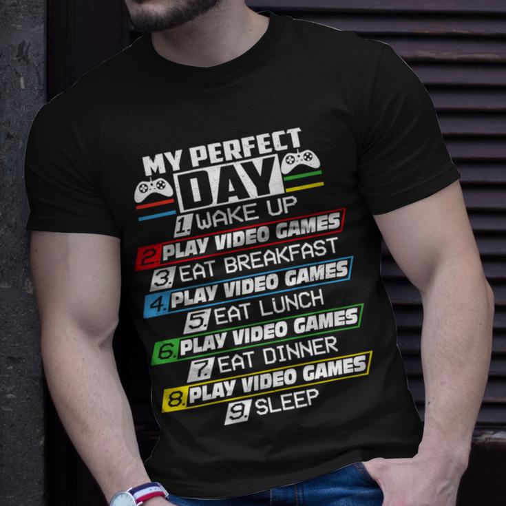 My Perfect Day Video Games Funny Cool 554 Shirt Unisex T-Shirt Gifts for Him