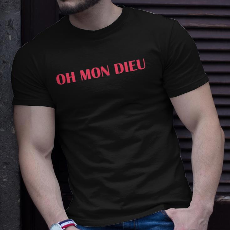 Oh Mon Dieu Oh My God Classic French Phrase Unisex T-Shirt Gifts for Him