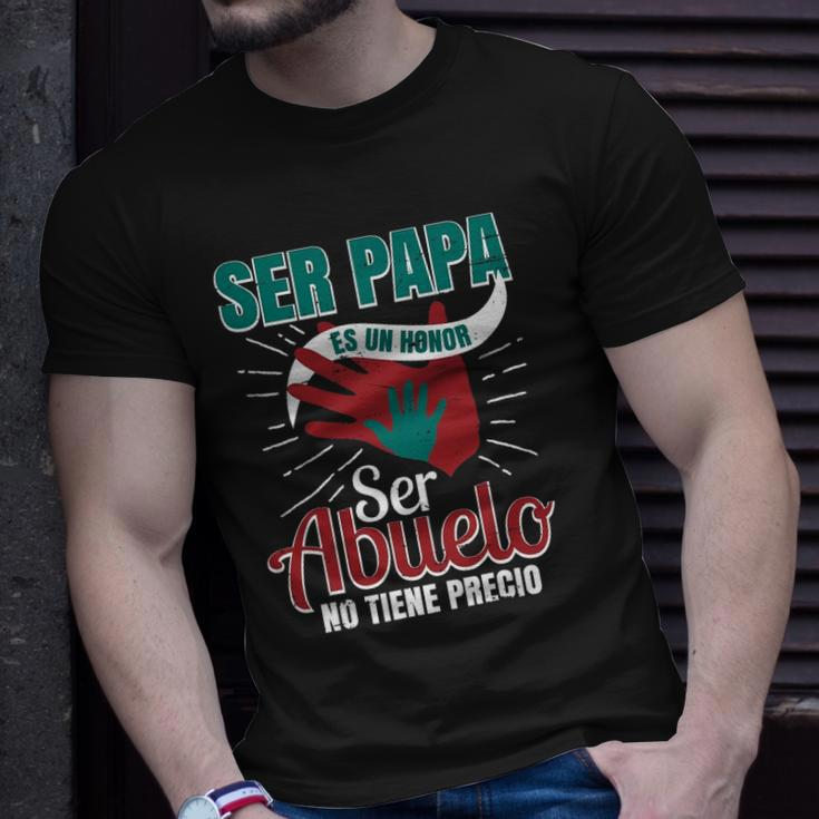 Papa Es Un Honor Ser Abuelo No Tiene Precio Grandpa Product Unisex T-Shirt Gifts for Him