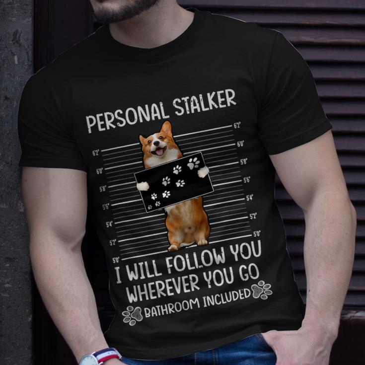 Personal Stalker Corgi V3 Unisex T-Shirt Gifts for Him