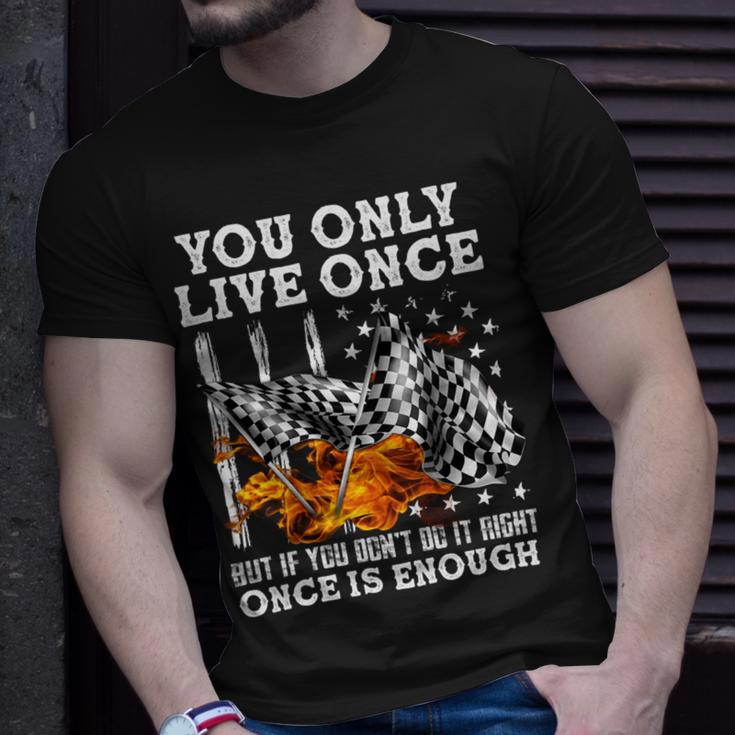 Racing You Only Live Once Unisex T-Shirt Gifts for Him