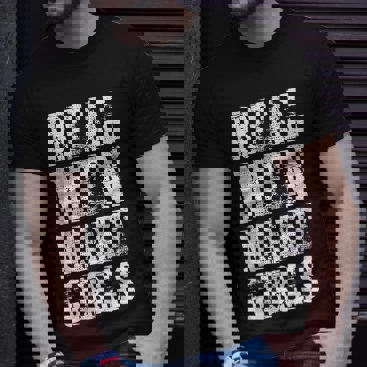 Real Men Daughter Funny Fathers Day Gift Dad Unisex T-Shirt Gifts for Him Real Men Daughter Funny Fathers Day Gift Dad Unisex T-Shirt Gifts for Him