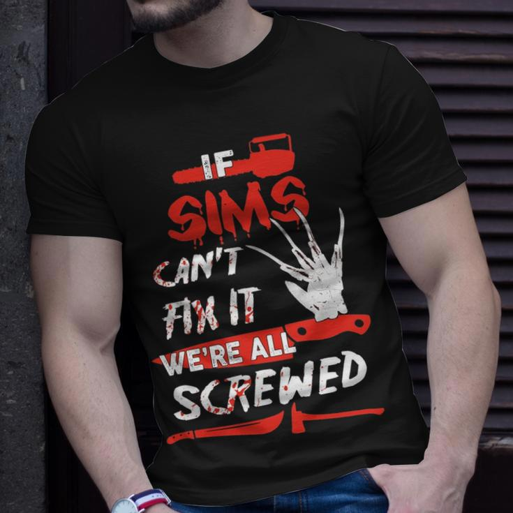 Sims Name Halloween Horror If Sims Cant Fix It Were All Screwed T-Shirt Gifts for Him