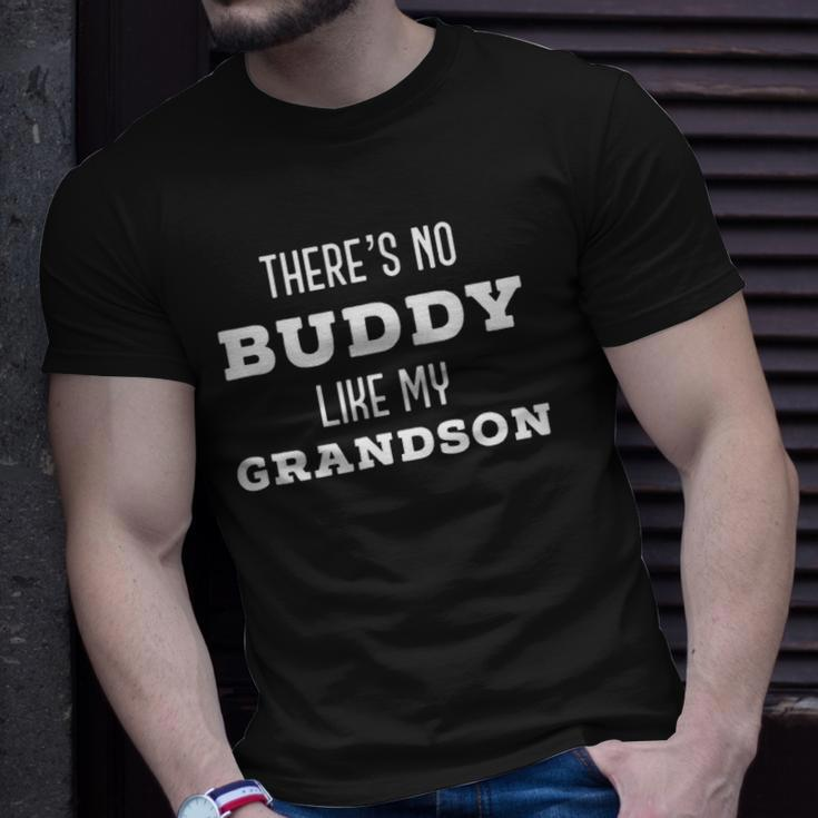 Theres No Buddy Like My Grandson Matching Grandpa Unisex T-Shirt Gifts for Him