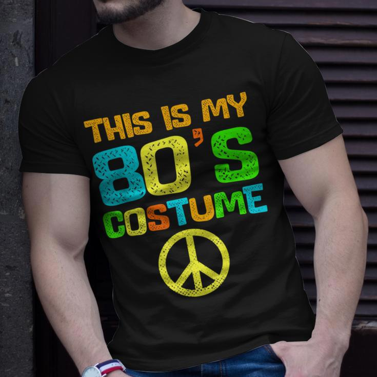 This Is My 80S Costume Funny Halloween 1980S 80S Party Unisex T-Shirt Gifts for Him