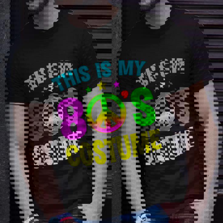 This Is My 80S Costume Funny Halloween 1980S 80S Party Unisex T-Shirt Gifts for Him