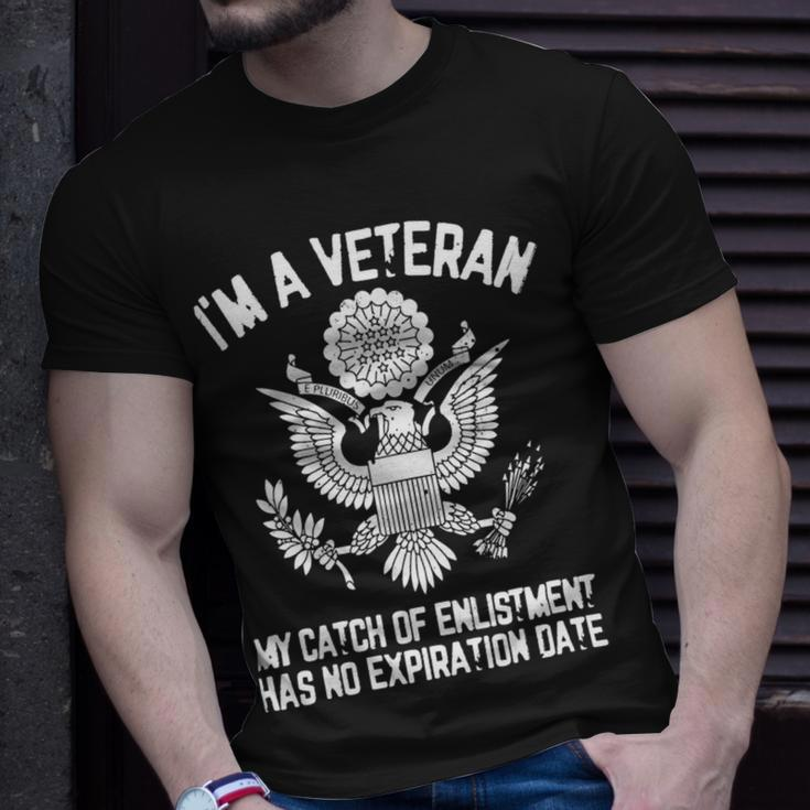 Veteran Patriotic Im A Veteran Mi Catch Of Enlistment Veterans Day Mi Catch Of Enlistment Proud Vetnavy Soldier Army Military Unisex T-Shirt Gifts for Him