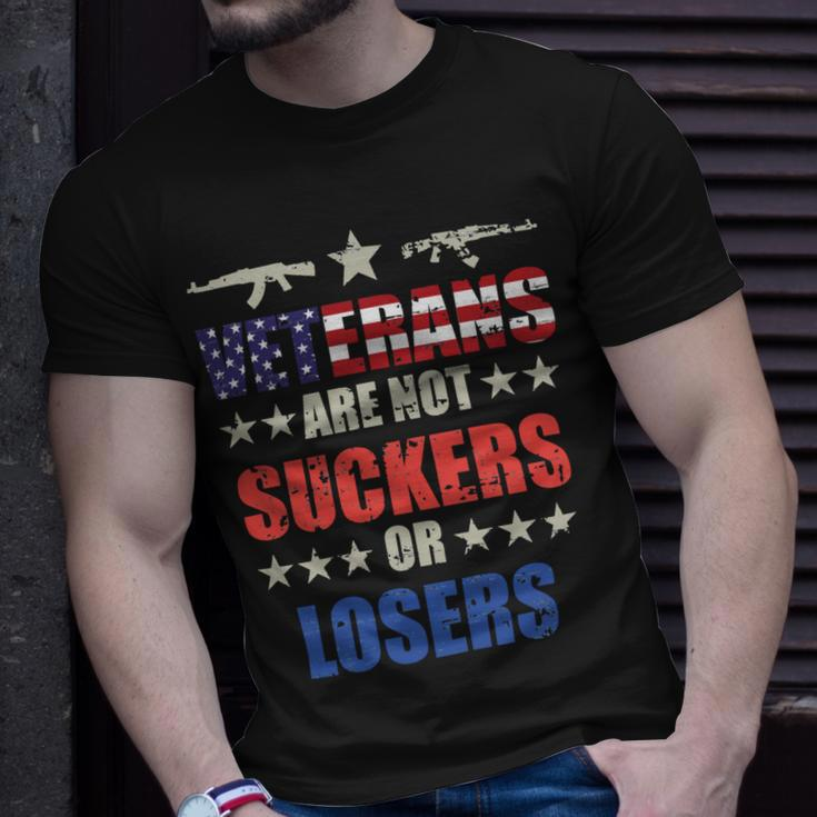Veteran Veterans Day Are Not Suckers Or Losers 134 Navy Soldier Army Military Unisex T-Shirt Gifts for Him