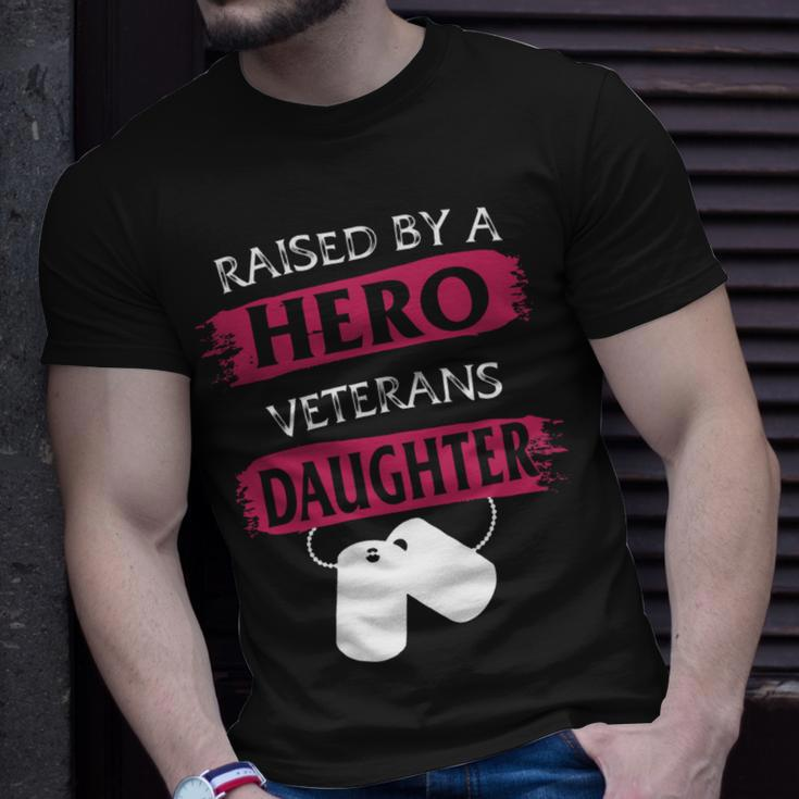 Veteran Veterans Day Raised By A Hero Veterans Daughter For Women Proud Child Of Usa Army Militar 3 Navy Soldier Army Military Unisex T-Shirt Gifts for Him